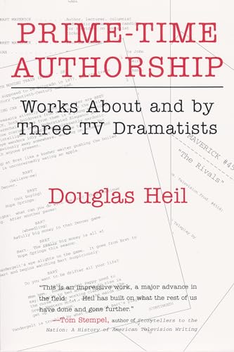 cover image Prime-Time Authorship: Works about and by Three TV Dramatists
