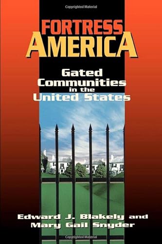 cover image Fortress America: Gated Communities in the United States