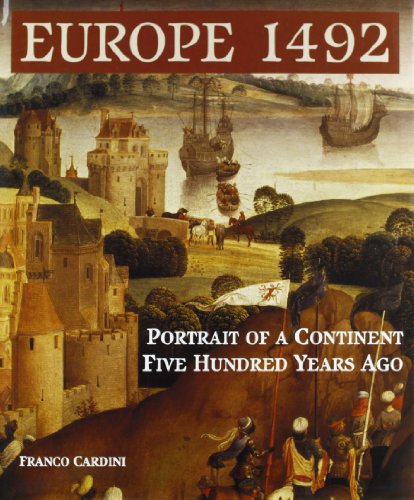 cover image Europe 1492: Portrait of a Continent Five Hundred Years Ago
