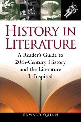 cover image History in Literature: A Reader's Guide to 20th Century History and the Literature It Inspired