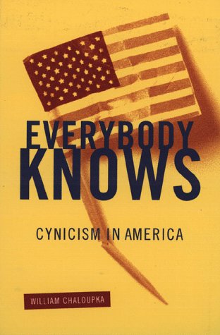 cover image Everybody Knows: Cynicism in America