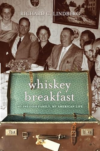 cover image Whiskey Breakfast: My Swedish Family, My American Life