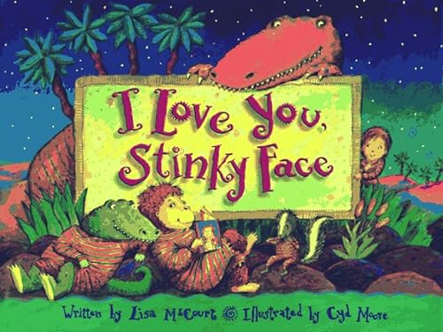 cover image I Love You Stinky Face