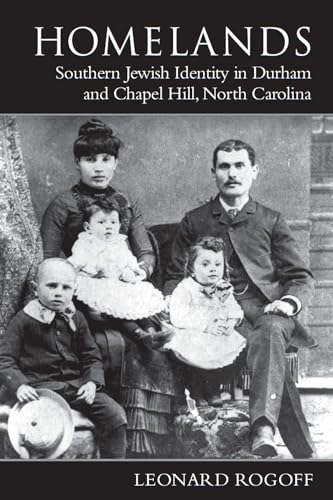 cover image HOMELANDS: Southern Jewish Identity in Durham-Chapel Hill, North Carolina