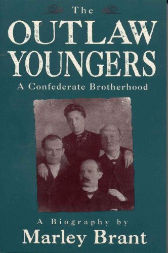 cover image The Outlaw Youngers: A Confederate Brotherhood
