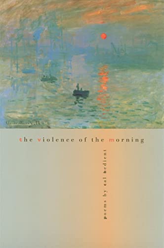 cover image THE VIOLENCE OF THE MORNING