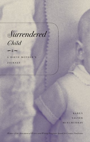 cover image SURRENDERED CHILD: A Birth Mother's Journey