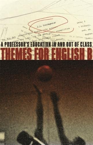 cover image Themes for English B: A Professor's Education in and Out of Class