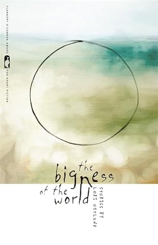 cover image The Bigness of the World: Stories