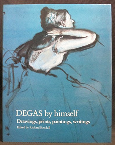 cover image Degas by Himself