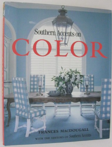 cover image Southern Accents on Color