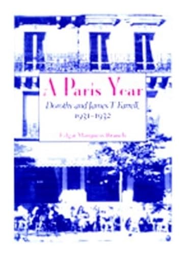 cover image Paris Year: Dorothy and James T. Farrell, 1931-1932