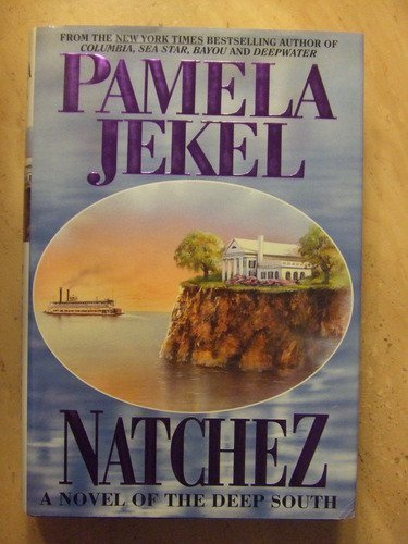 cover image Natchez: A Novel of the Deep South