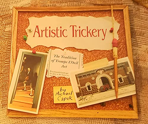 cover image Artistic Trickery: The Tradition of Trompe L'Oeil Art