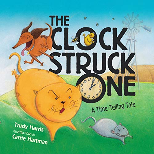 cover image The Clock Struck One: A Time-Telling Tale