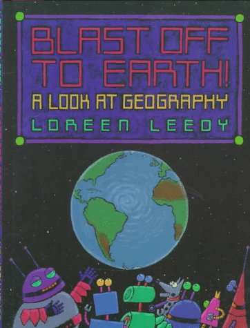 cover image Blast Off to Earth!: A Look at Geography