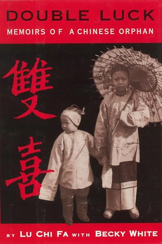 cover image DOUBLE LUCK: Memoirs of a Chinese Orphan