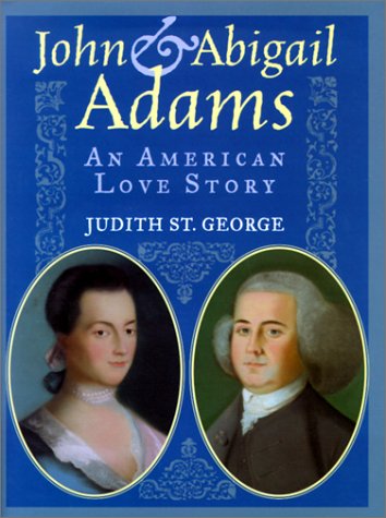 cover image JOHN & ABIGAIL ADAMS: An American Love Story