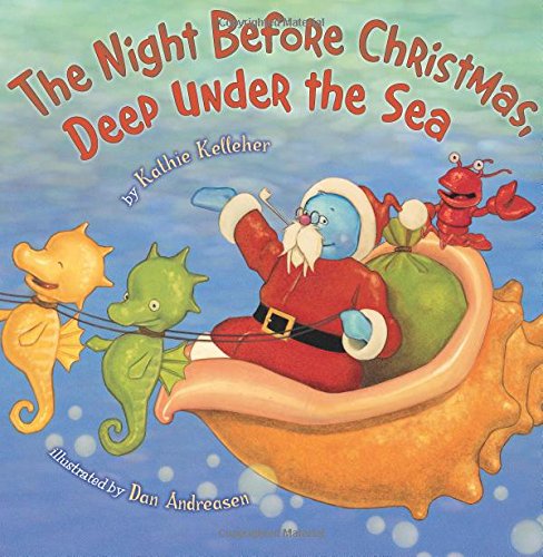 cover image The Night Before Christmas, Deep Under the Sea