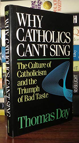 cover image Why Catholics Cant Sing