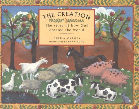 cover image The Creation: The Story of How God Created the World