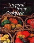 cover image Tropical Fruit Cookbook