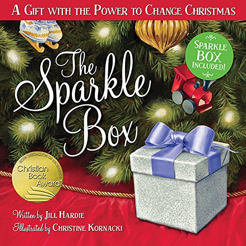 cover image The Sparkle Box: A Gift with the Power to Change Christmas