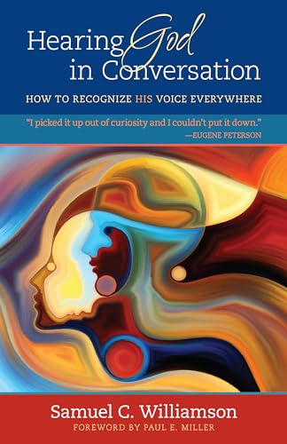 cover image Hearing God in Conversation: How to Recognize His Voice Everywhere