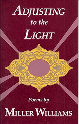 cover image Adjusting to the Light: Poems