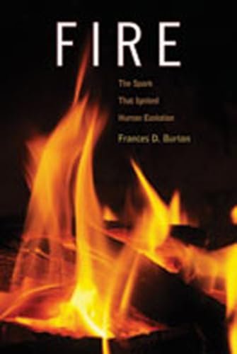 cover image Fire: The Spark That Ignited Human Evolution