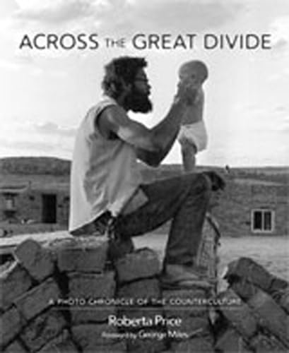 cover image Across the Great Divide: A Photo Chronicle of the Counterculture 