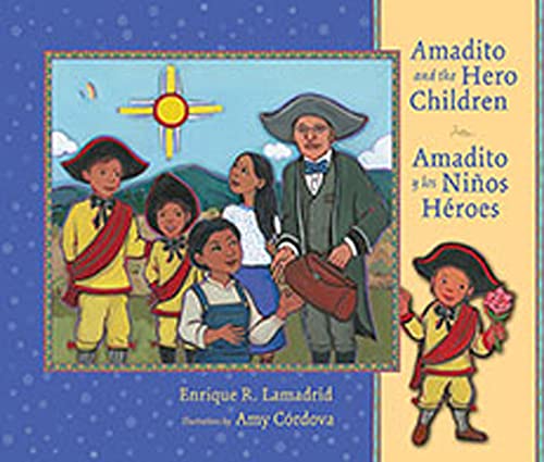 cover image Amadito and the Hero Children/Amadito y los Niños Héroes
