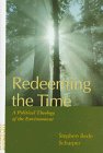 cover image Redeeming the Time: A Political Theology of the Environment
