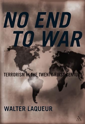 cover image NO END TO WAR: Terrorism in the Twenty-First Century