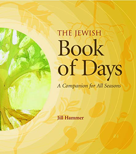 cover image The Jewish Book of Days: A Companion for All Seasons