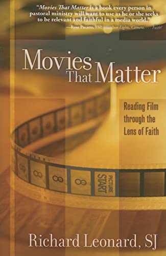 cover image Movies That Matter: Reading Film Through the Lens of Faith