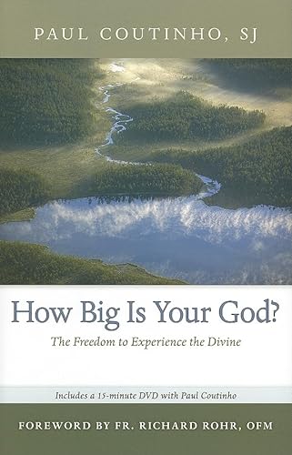 cover image How Big Is Your God? The Freedom to Experience the Divine
