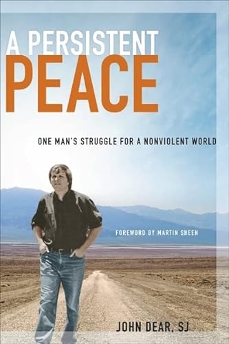 cover image A Persistent Peace: One Man's Struggle for a Nonviolent World
