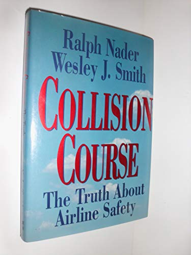 cover image Collision Course: The Truth about Airline Safety