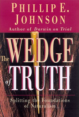 cover image The Wedge of Truth: Splitting the Foundations of Naturalism