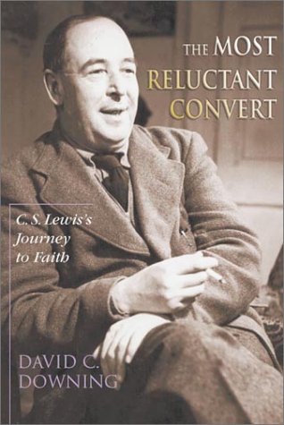 cover image THE MOST RELUCTANT CONVERT: C.S. Lewis's Journey to Faith