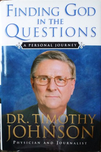 cover image FINDING GOD IN THE QUESTIONS: A Personal Journey