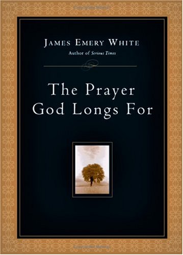 cover image The Prayer God Longs For
