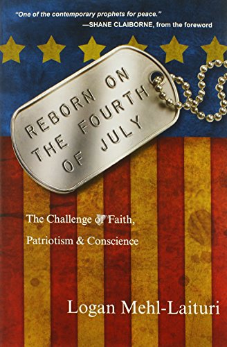 cover image Reborn on the Fourth of July: The Challenge of Faith, Patriotism & Conscience