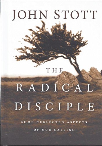 cover image The Radical Disciple: Some Neglected Aspects of Our Calling