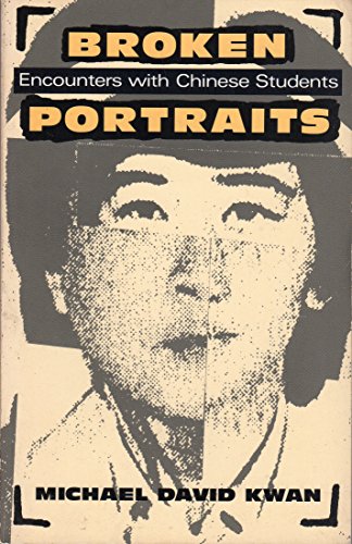 cover image Broken Portraits: Personal Encounters with Chinese Students