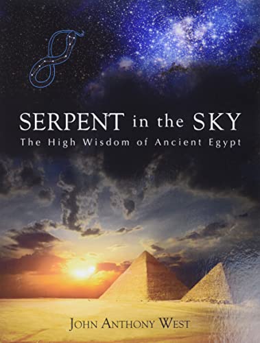 cover image Serpent in the Sky: The High Wisdom of Ancient Egypt