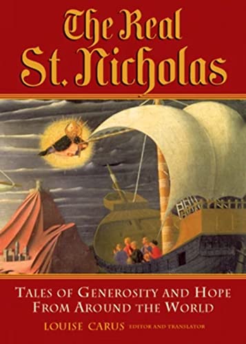 cover image THE REAL ST. NICHOLAS: Tales of Generosity and Hope from Around the World