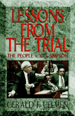 cover image Lessons from the Trial: The People V. O.J. Simpson