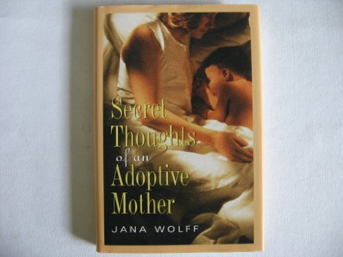 cover image Secret Thoughts of an Adoptive Mother